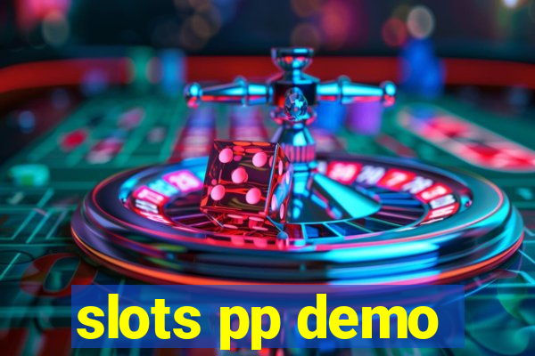 slots pp demo